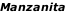 Manzanita