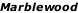 Marblewood